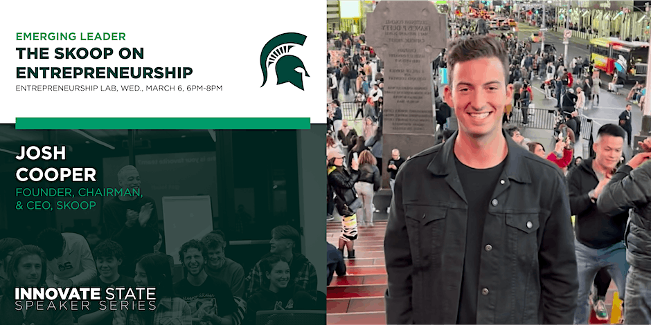 Emerging Leaders: The SKOOP on Entrepreneurship featuring Josh Cooper - Founder, Chairman & CEO, SKOOP